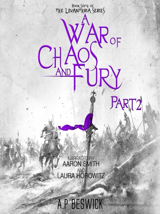 Title details for A War of Chaos and Fury Part--2 by A.P Beswick - Available